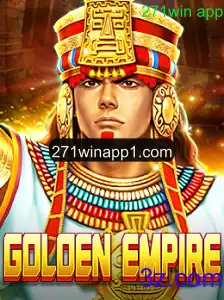 Descubra o Fascinante Mundo de GoldenEmpire através do 271win app
